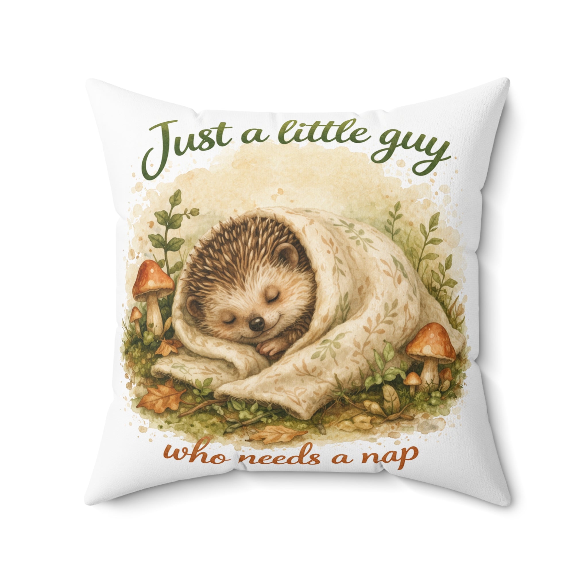 Hedgehog Nap Throw Pillow — "Just a little guy who needs a nap" Cute Woodland Decor