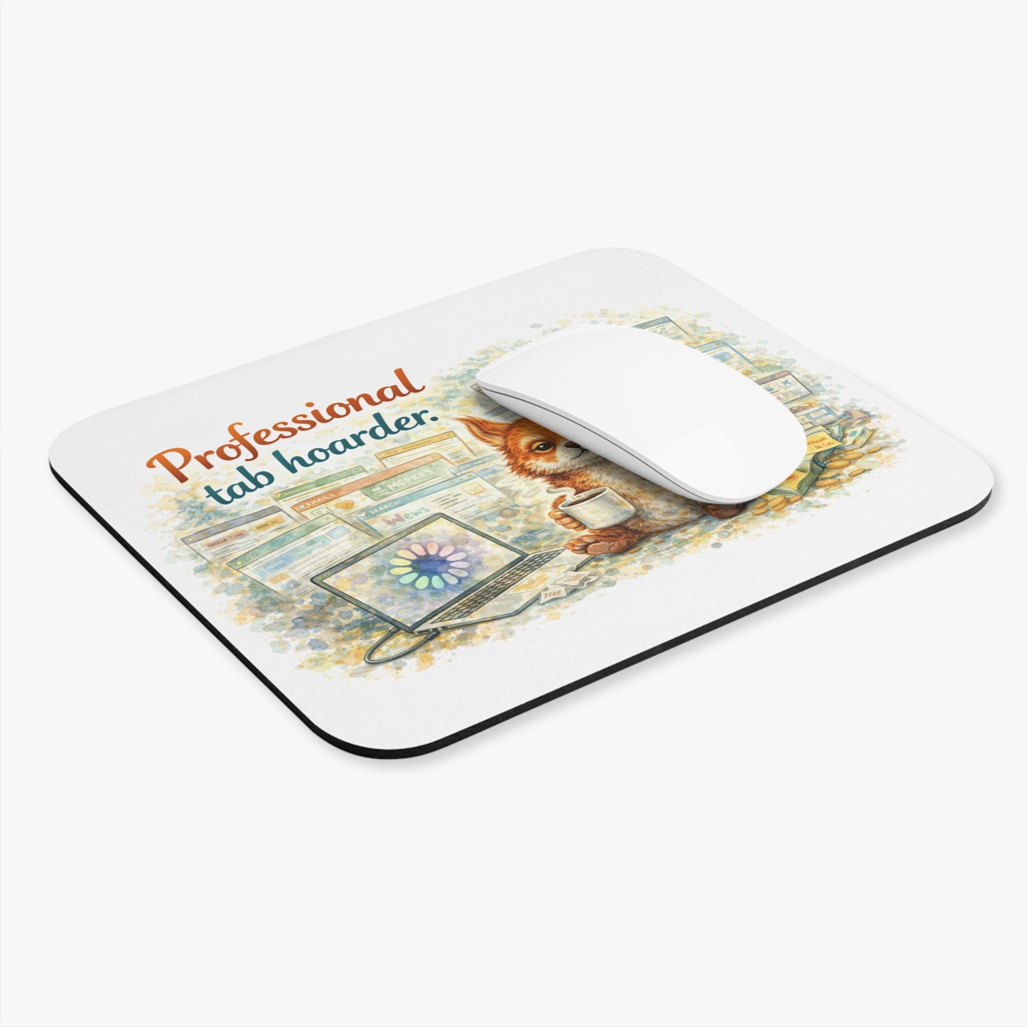 Professional Tab Hoarder Mouse Pad — Cute Squirrel Desk Mat for Overwhelmed Browsers