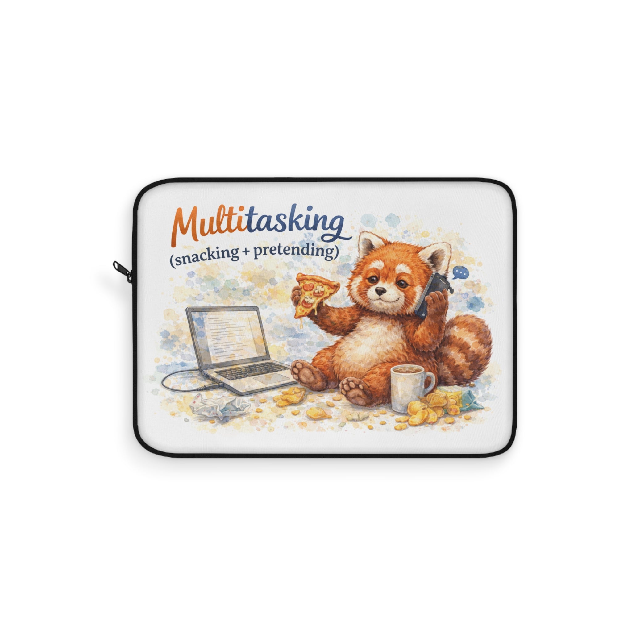 Multitasking Red Panda Laptop Sleeve — "Multitasking (snacking + pretending)" Cute Work-From-Home Tech Sleeve