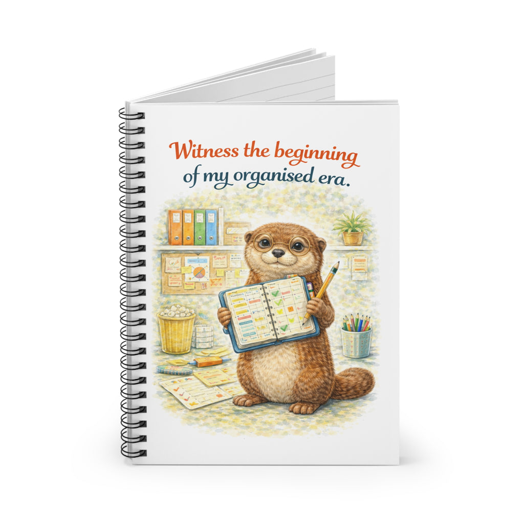 Otter Planner Spiral Notebook — “Witness the beginning of my organised era.” Ruled Journal for Students & Desk Organization