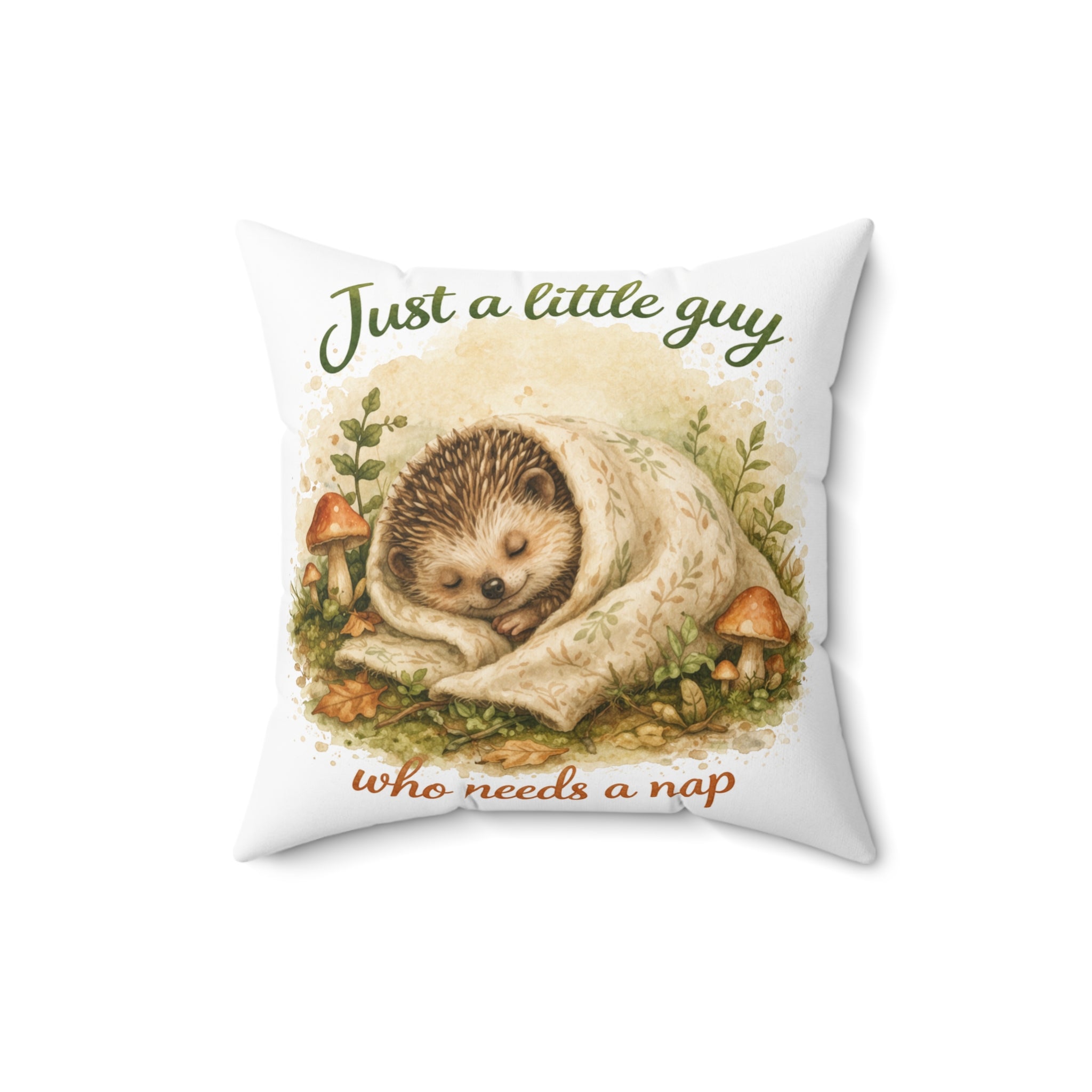 Hedgehog Nap Throw Pillow — "Just a little guy who needs a nap" Cute Woodland Decor